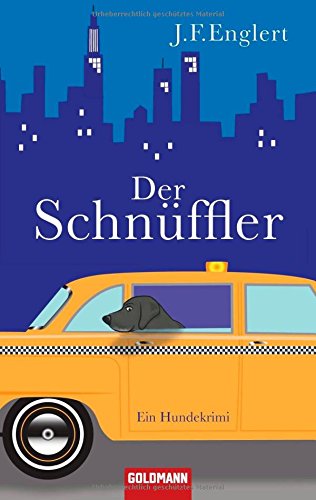 Stock image for Der Schnüffler: Ein Hundekrimi for sale by WorldofBooks