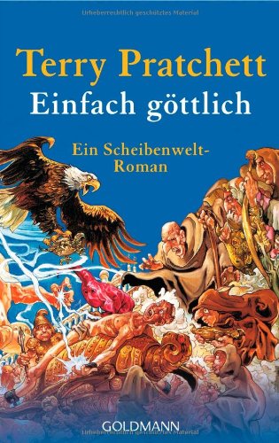 9783442471782: Einfach gttlich: Ein Scheibenwelt-Roman