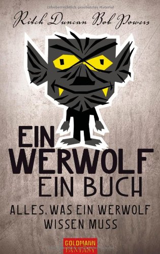 9783442473014: Ein Werwolf - Ein Buch: Alles, was ein Werwolf wissen muss