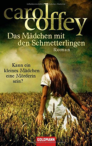 Beispielbild fr Das Mdchen mit den Schmetterlingen: Roman zum Verkauf von Harle-Buch, Kallbach
