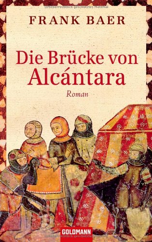 9783442473182: Die Brcke von Alcntara: Roman