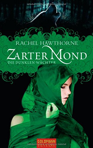 Stock image for Zarter Mond: Die dunklen Wächter for sale by WorldofBooks