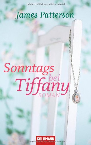 Sonntags bei Tiffany (9783442473939) by James Patterson