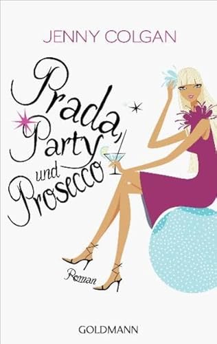 Prada, Party und Prosecco (9783442474042) by [???]