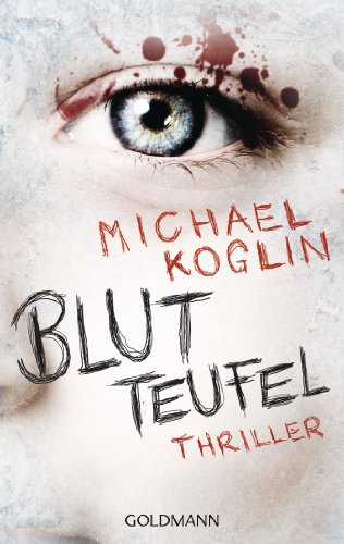 Stock image for Blutteufel: Thriller for sale by medimops