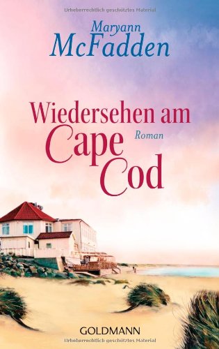 Wiedersehen am Cape Cod: Roman - McFadden, Maryann, Reinhold, Renate