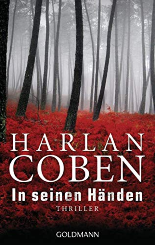 In seinen HÃ¤nden: Thriller (9783442475063) by Coben, Harlan