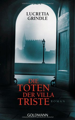 Imagen de archivo de Die Toten der Villa Triste a la venta por Versandantiquariat Jena