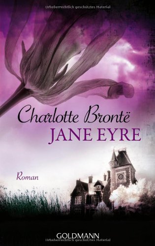 Jane Eyre: Roman - Bronte, Charlotte