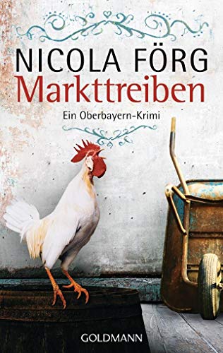 Beispielbild fr Markttreiben: Ein Oberbayern-Krimi zum Verkauf von medimops