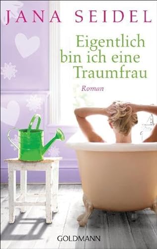 Stock image for Eigentlich bin ich eine Traumfrau: Roman for sale by medimops
