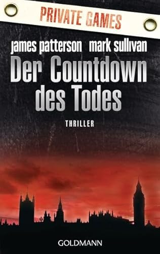 Stock image for Der Countdown des Todes. Private Games: Thriller for sale by Gabis Bcherlager