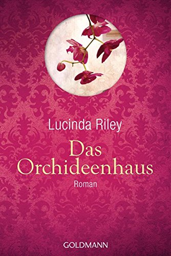 9783442478040: Das Orchideenhaus: Roman