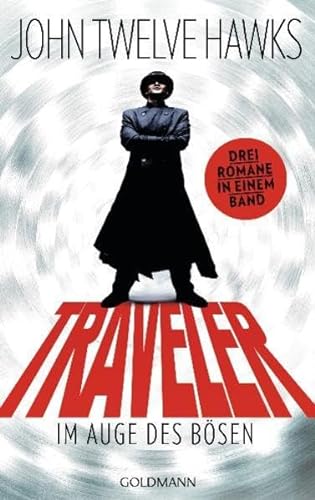 Traveler (9783442478187) by John Twelve Hawks