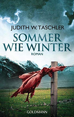 Beispielbild fr Sommer wie Winter: Roman [Paperback] Taschler, Judith W. zum Verkauf von tomsshop.eu