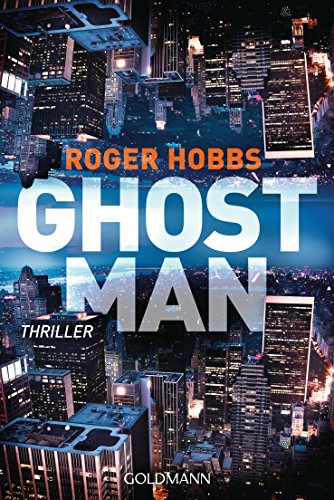 Beispielbild fr Ghostman Thriller zum Verkauf von Buchpark