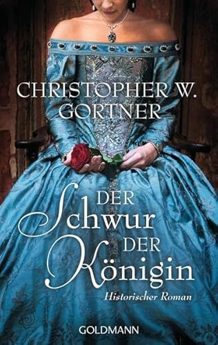 Stock image for Der Schwur der Knigin: Historischer Roman for sale by medimops