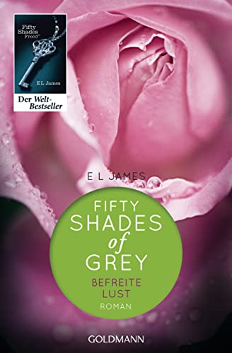 Beispielbild fr Fifty [ 50 ] Shades of Grey 3 Befreite Lust (German Edition) zum Verkauf von ThriftBooks-Dallas