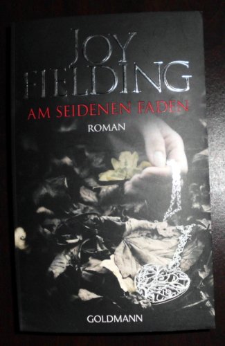 Am seidenen Faden - Fielding, Joy