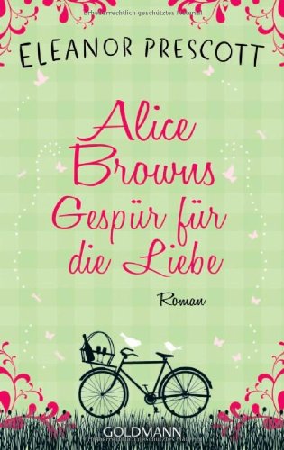 Beispielbild fr Alice Browns Gespr fr die Liebe: Roman zum Verkauf von medimops