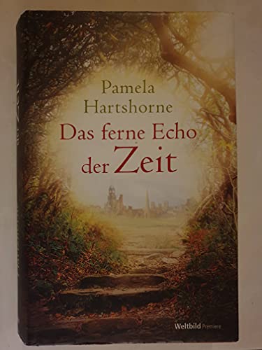 Stock image for Das ferne Echo der Zeit: Roman for sale by medimops