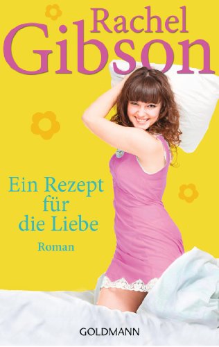 9783442479535: Ein Rezept fr die Liebe