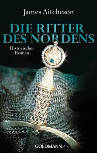 Stock image for Die Ritter des Nordens: Historischer Roman for sale by medimops