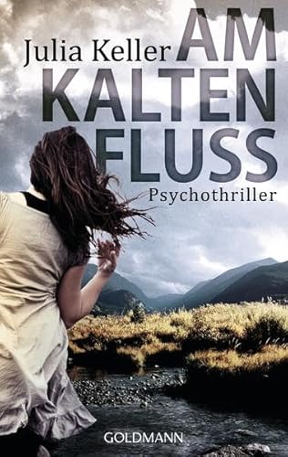 Beispielbild fr Am kalten Fluss: Psychothriller zum Verkauf von medimops