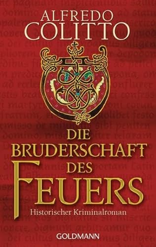 Imagen de archivo de Die Bruderschaft des Feuers: Historischer Kriminalroman a la venta por medimops