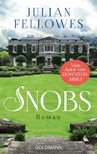 Imagen de archivo de Snobs: Roman a la venta por WorldofBooks