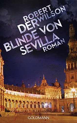 9783442480333: Der Blinde von Sevilla: Javier Falcn 1 - Roman