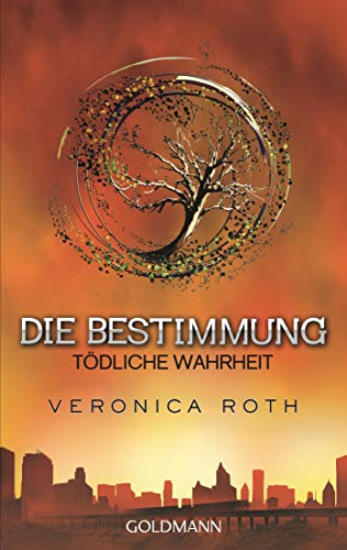 Die Bestimmung - Tödliche Wahrheit: Roman (Die Bestimmung-Reihe, Band 2) Roman - Roth, Veronica und Petra Koob-Pawis