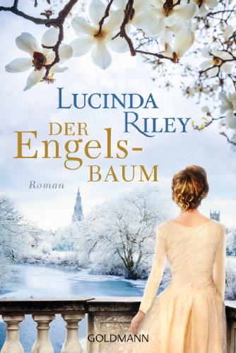 Der Engelsbaum - Riley, Lucinda