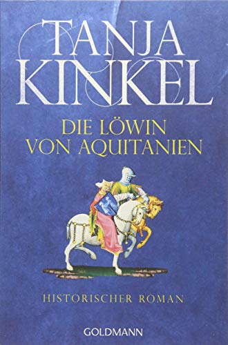 9783442481385: Kinkel, T: Lwin von Aquitanien