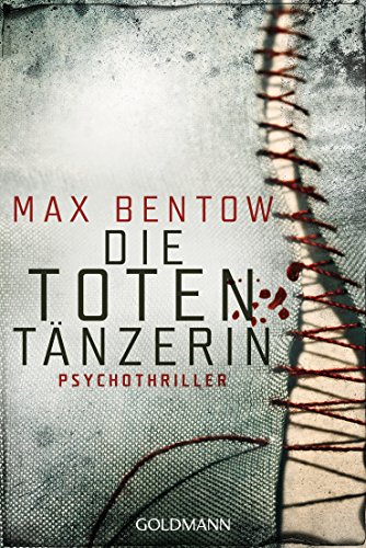 9783442481507: Die Totentnzerin: Psychothriller