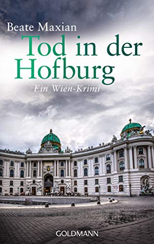 Stock image for Tod in der Hofburg -Language: german for sale by GreatBookPrices