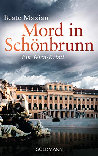 Stock image for Mord in Schonbrunn: Ein Wien-Krimi for sale by WorldofBooks