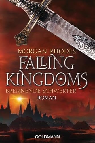 Imagen de archivo de Brennende Schwerter: Falling Kingdoms 2 - Roman a la venta por medimops