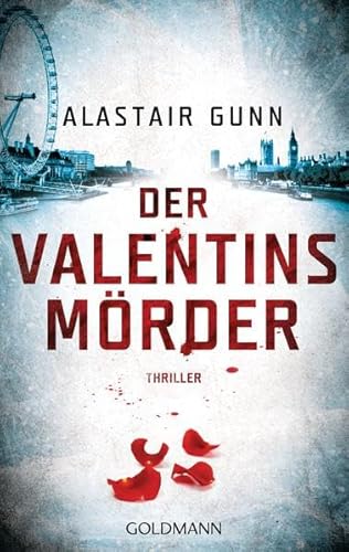 Beispielbild fr Der Valentinsmrder: Thriller - Ein Fall fr Antonia Hawkins 2 zum Verkauf von medimops