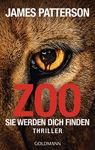 Beispielbild fr Zoo: Sie werden dich finden - Thriller zum Verkauf von medimops