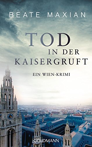 Stock image for Tod in der Kaisergruft: Ein Wien-Krimi - Die Sarah-Pauli-Reihe 8 for sale by medimops