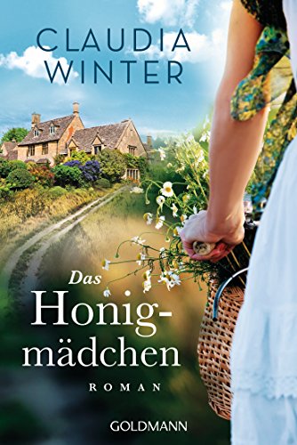 Beispielbild fr Das Honigmädchen: Roman [Paperback] Winter, Claudia zum Verkauf von tomsshop.eu