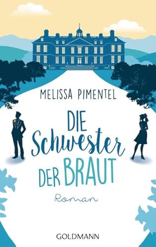 Beispielbild fr Die Schwester der Braut: Roman zum Verkauf von medimops