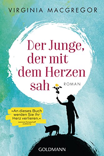 Beispielbild fr Der Junge, der mit dem Herzen sah -Language: german zum Verkauf von GreatBookPrices