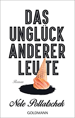 Stock image for Das Unglck anderer Leute -Language: german for sale by GreatBookPrices