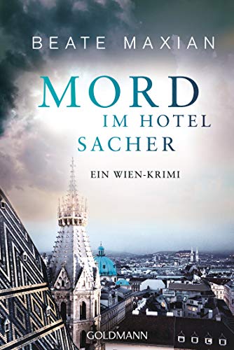 Stock image for Mord im Hotel Sacher: Ein Wien-Krimi - Die Sarah-Pauli-Reihe 9 for sale by medimops