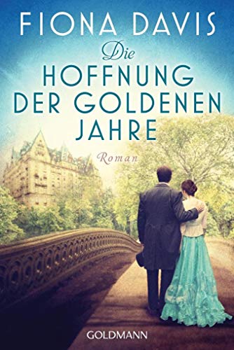 Beispielbild fr Die Hoffnung der goldenen Jahre: Roman zum Verkauf von Trendbee UG (haftungsbeschrnkt)