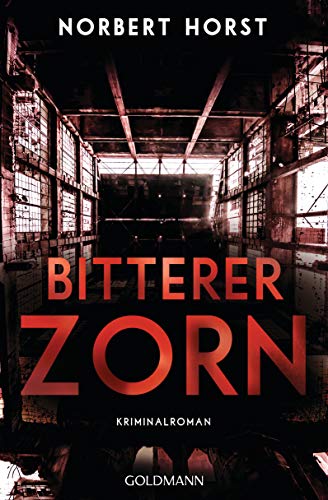 9783442489138: Bitterer Zorn: Kriminalroman - Ein Steiger-Krimi 4