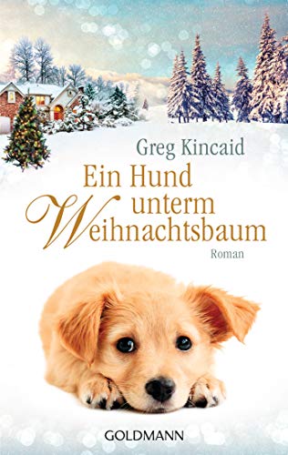 Imagen de archivo de Ein Hund unterm Weihnachtsbaum: Roman a la venta por medimops