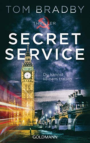 Stock image for Secret Service: Du kannst keinem trauen - Thriller for sale by WorldofBooks